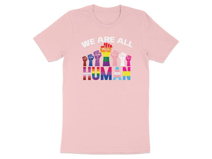 Pink t-shirt with "WE ARE ALL HUMAN" text and multi-colored raised fists.