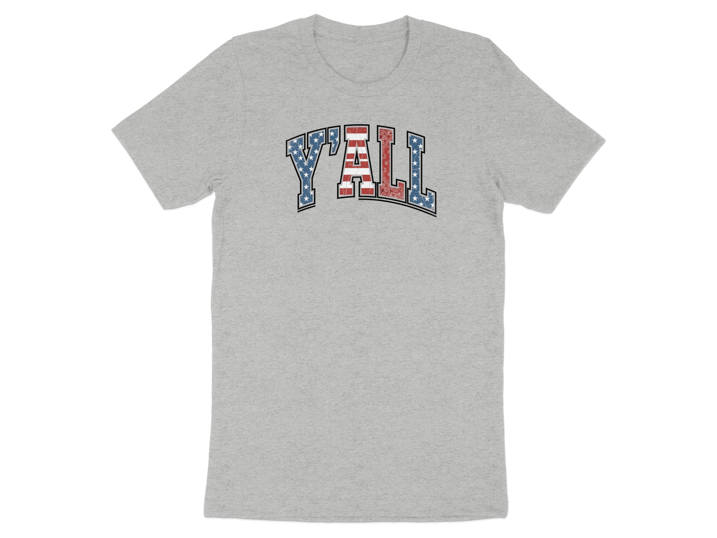 Grey t-shirt with "Y'all" in patriotic red, white, and blue lettering.