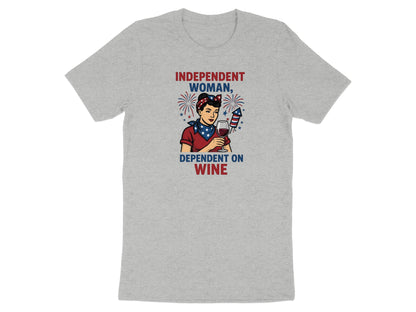 Grey t-shirt with "Independent Woman, Dependent on Wine" text and woman holding wine.