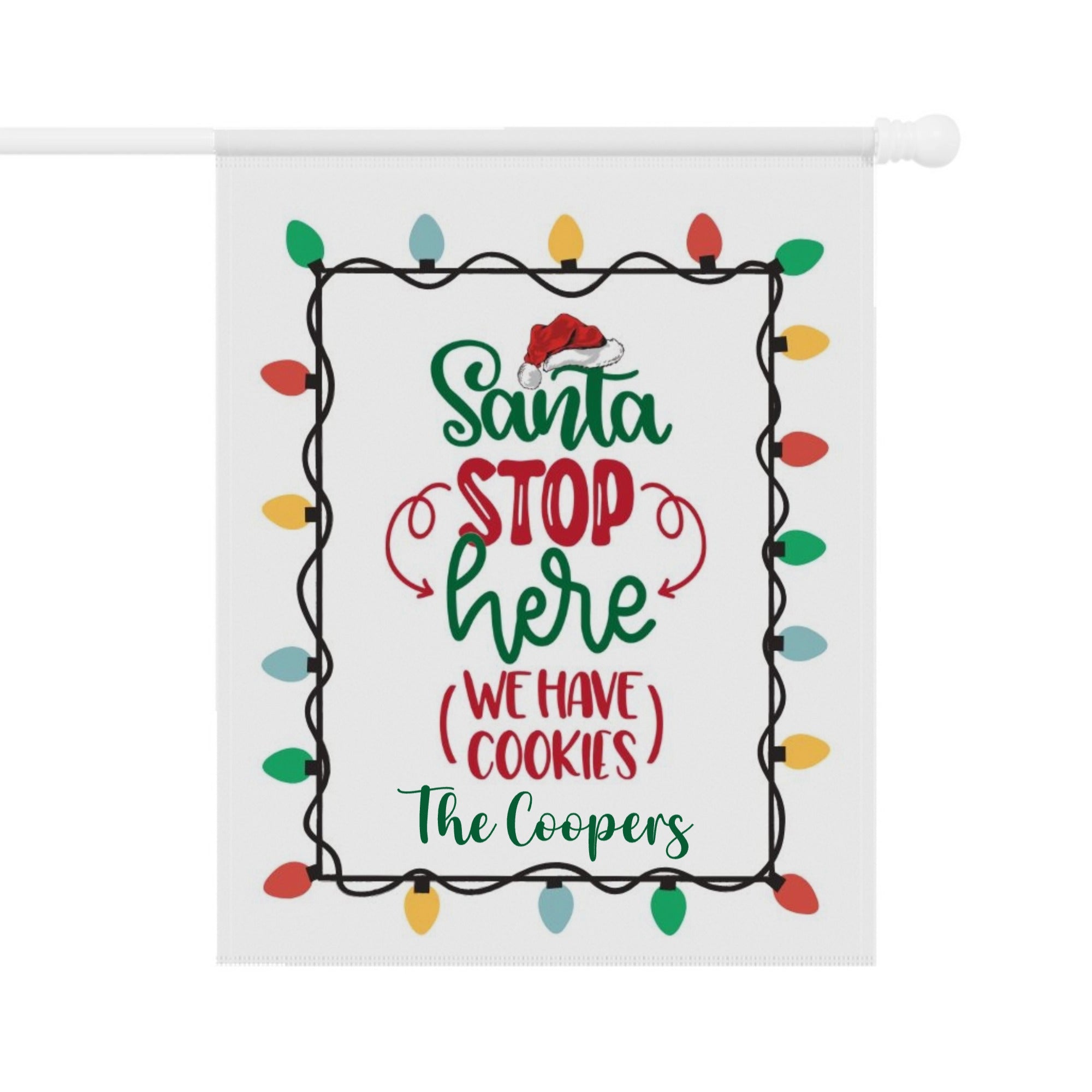 Santa Stop Here House Flag