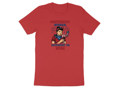 Red t-shirt with "Independent Woman, Dependent on Wine" graphic.