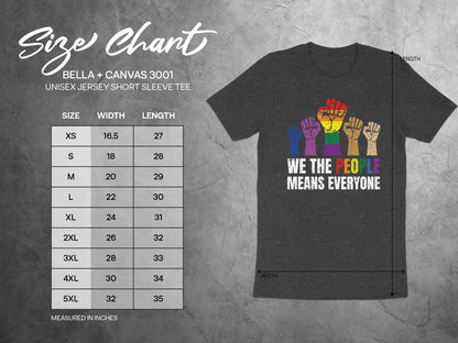 Size chart for Bella+Canvas 3001 tee with "We The People Means Everyone" graphic.