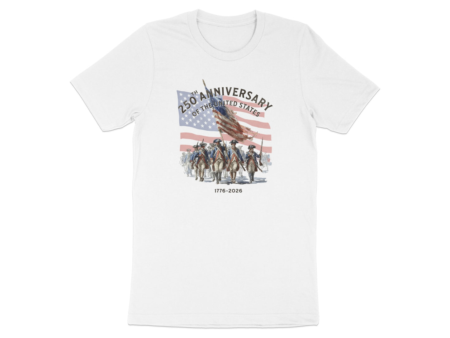 White t-shirt with a colonial march graphic and "250th Anniversary of the United States 1776-2026" text.