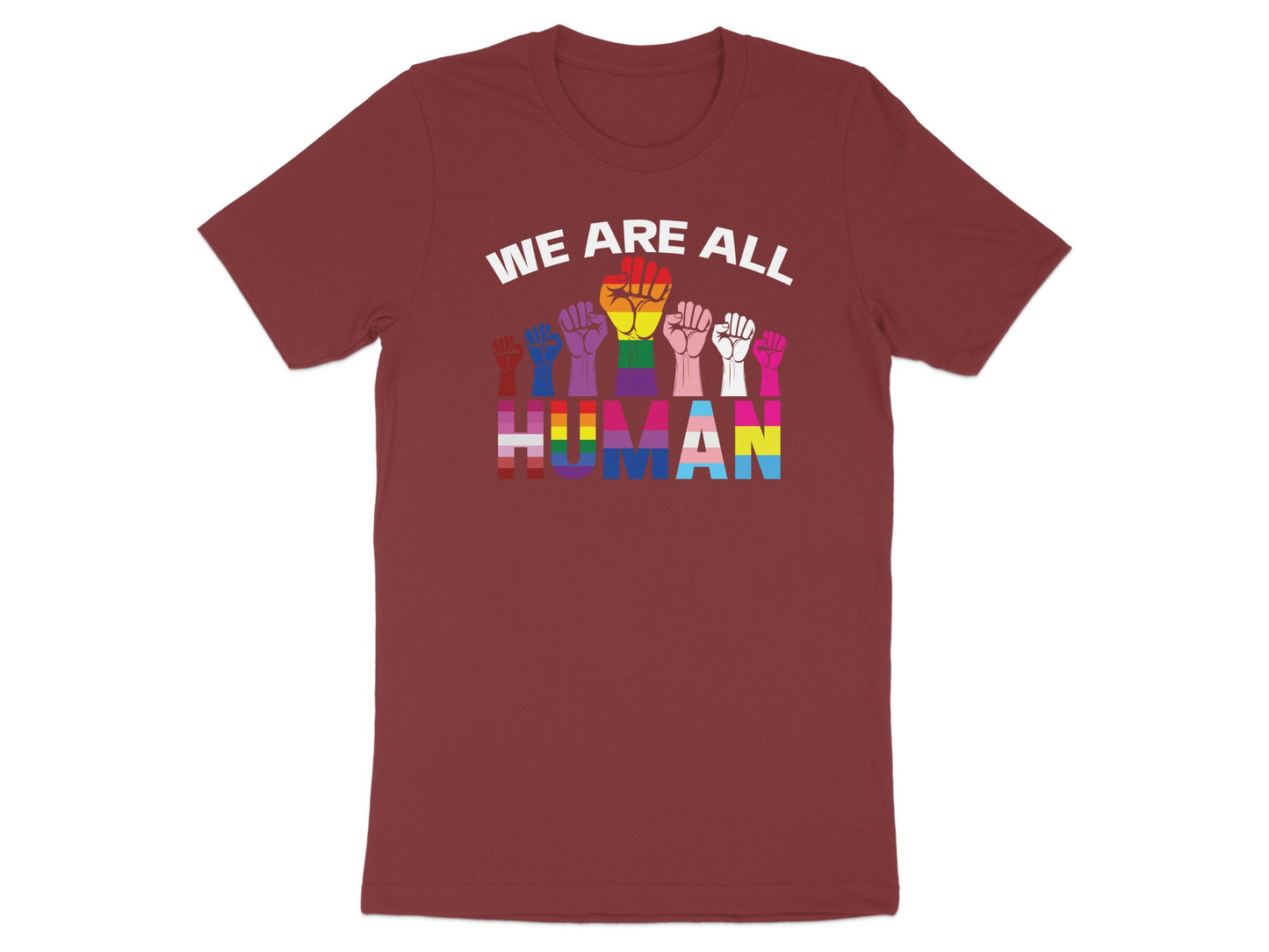 Maroon t-shirt with "WE ARE ALL HUMAN" and pride flag colors.