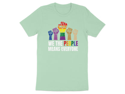 T-shirt with rainbow fists and "We the People Means Everyone" text.