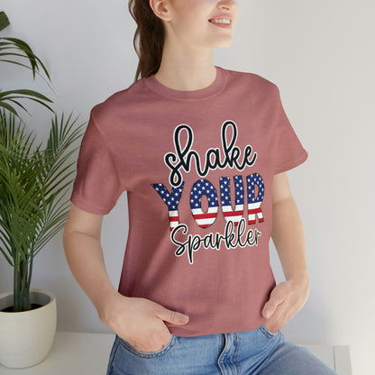 Shake Your Sparkler Shirt