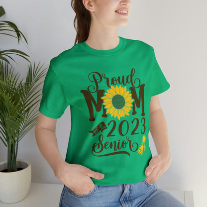 Proud Mom of a 2023 Senior TShirt