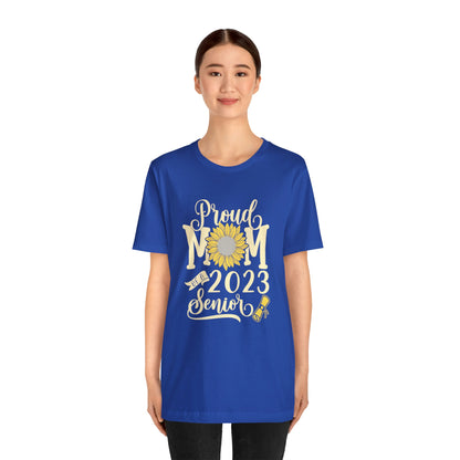 Proud Mom of a 2023 Senior TShirt