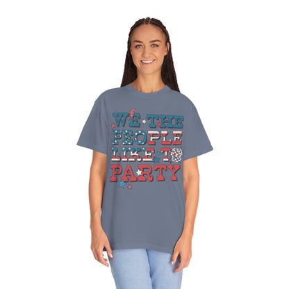 Retro 4th of July We The People Like to Party Comfort Colors® Shirt