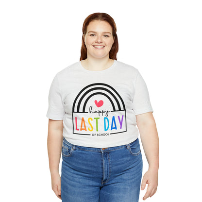 Happy Last Day Of School Teacher Student Graduation Rainbow Shirt