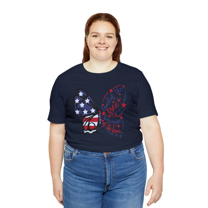 Land of the Free Because of the Brave Butterfly Shirt