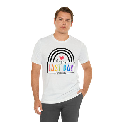 Happy Last Day Of School Teacher Student Graduation Rainbow Shirt