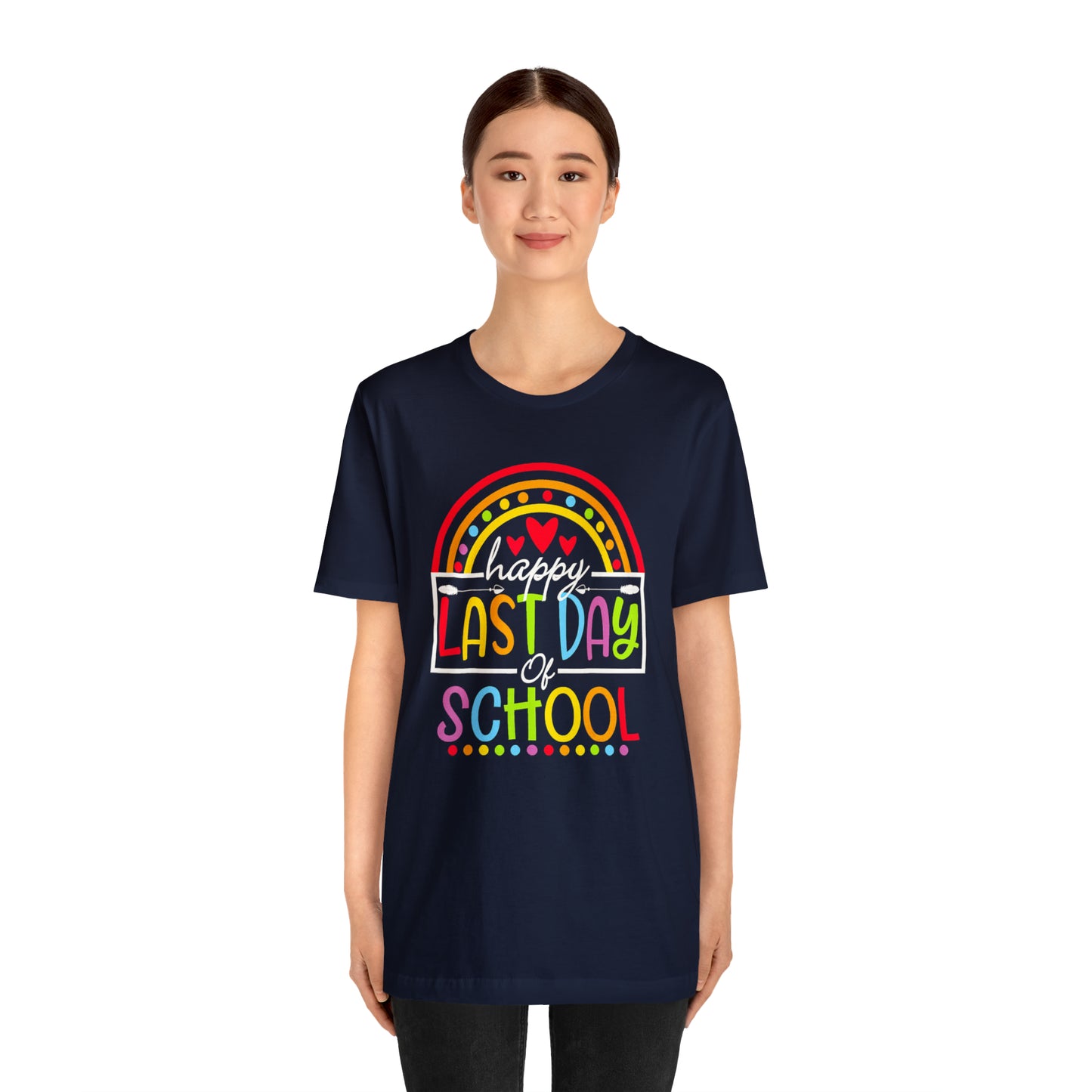 Happy Last Day of School Teacher Shirt