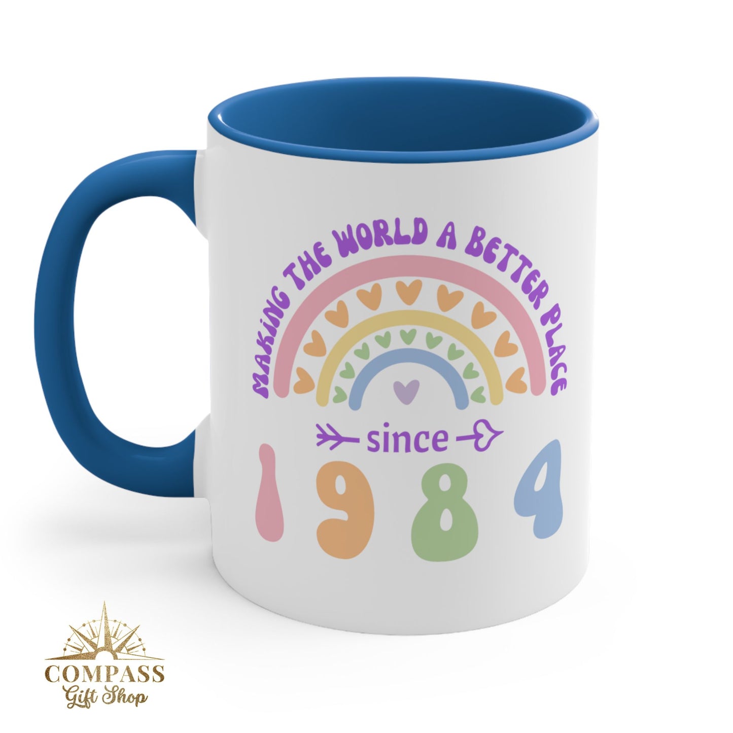 Custom "Making the World a Better Place" Rainbow Mug - Custom Birthday Mug!