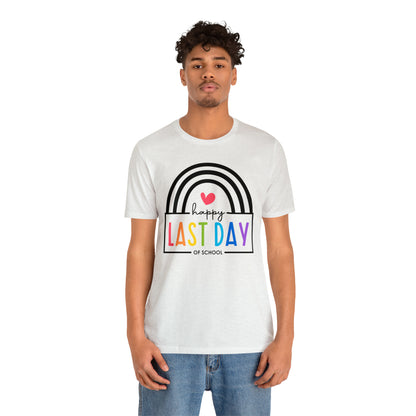 Happy Last Day Of School Teacher Student Graduation Rainbow Shirt