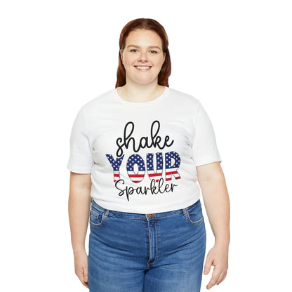 Shake Your Sparkler Shirt