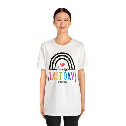 Happy Last Day Of School Teacher Student Graduation Rainbow Shirt