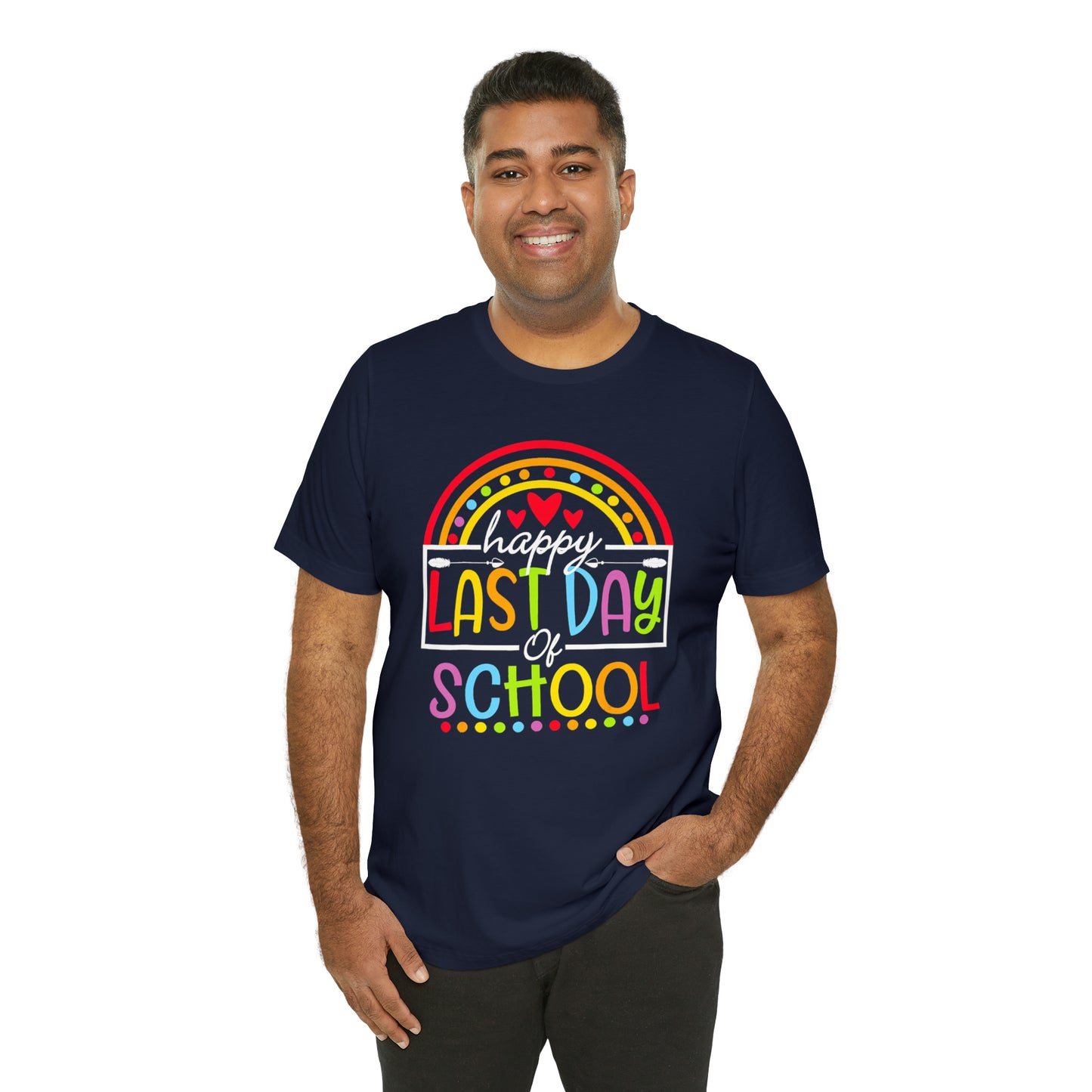 Happy Last Day of School Teacher Shirt