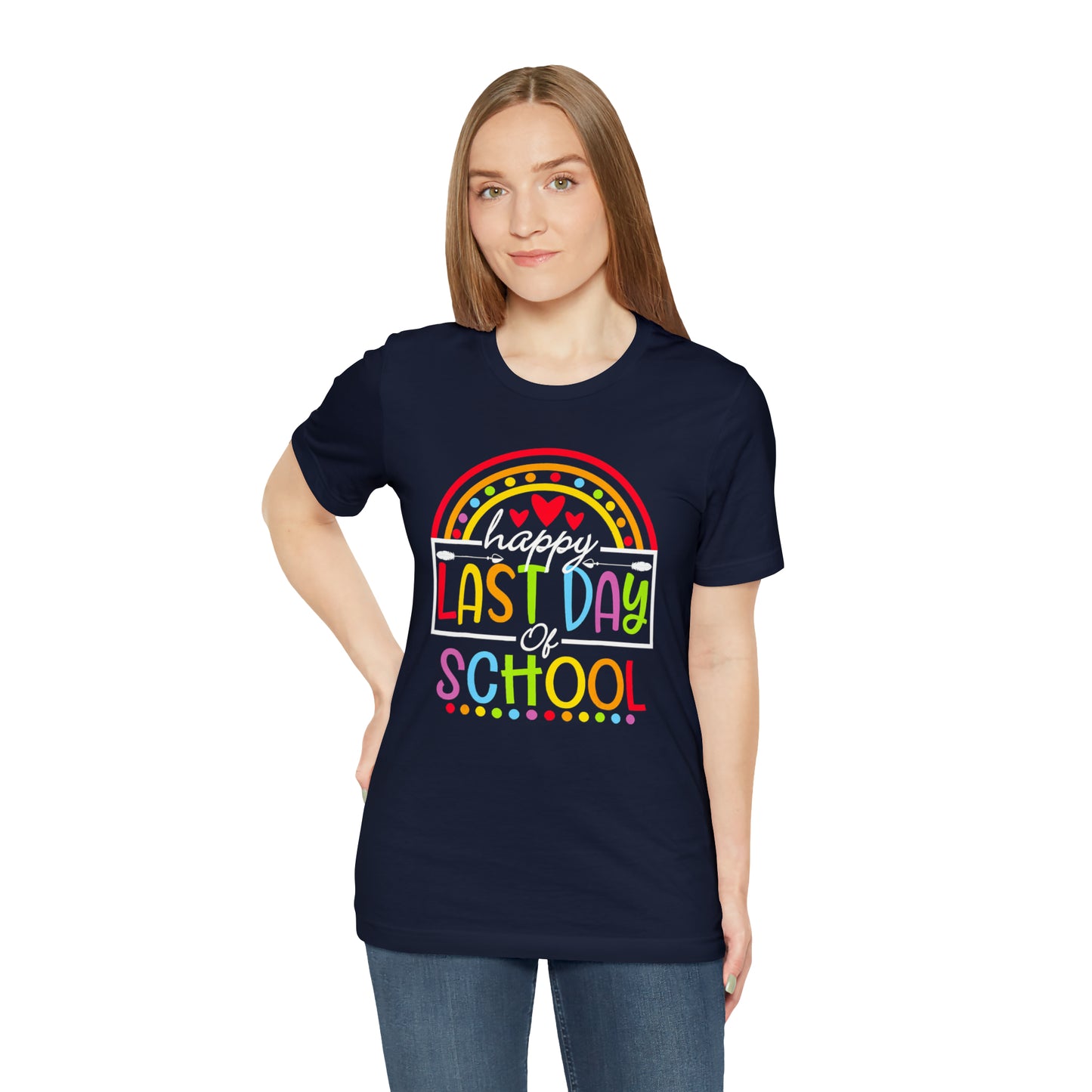 Happy Last Day of School Teacher Shirt