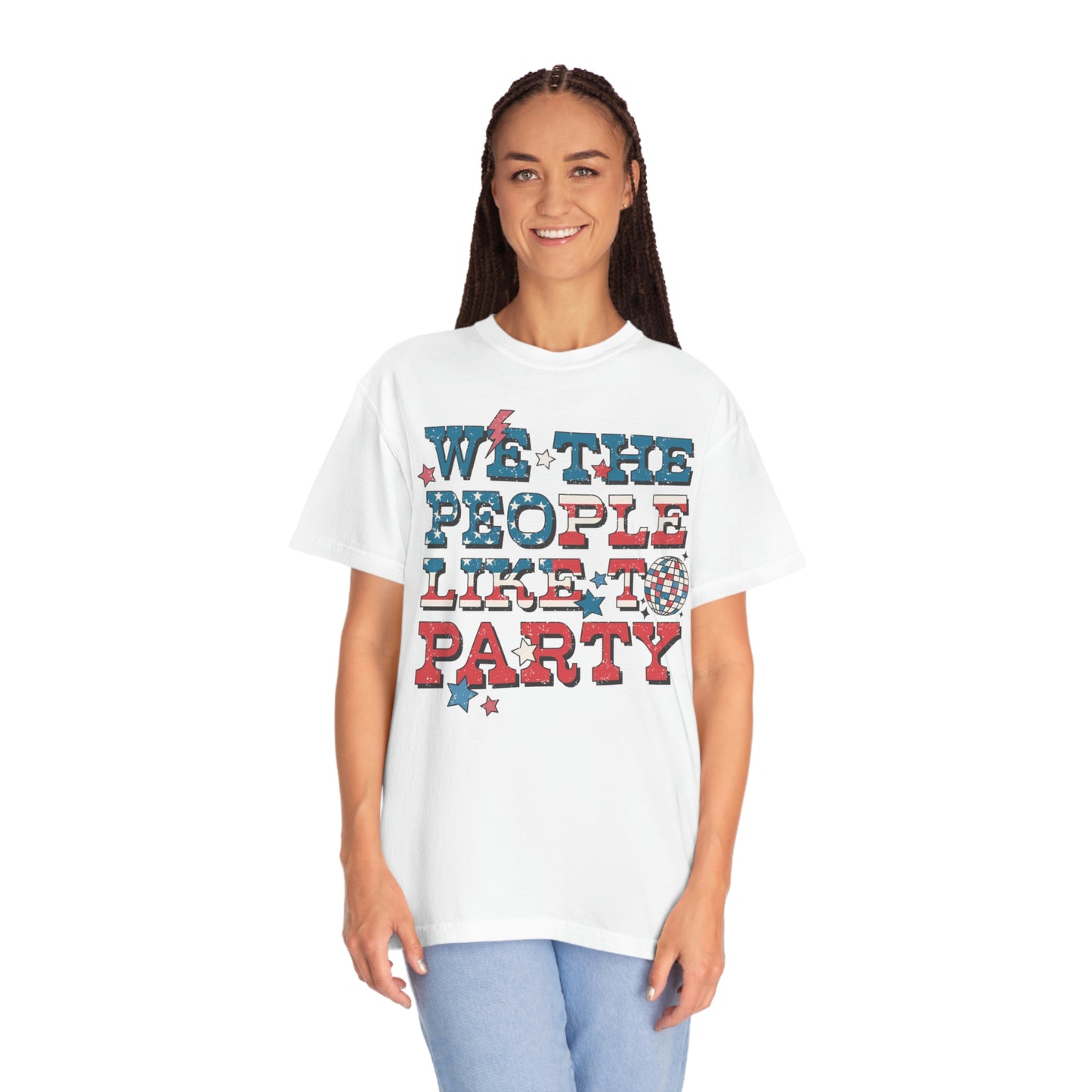 Retro 4th of July We The People Like to Party Comfort Colors® Shirt