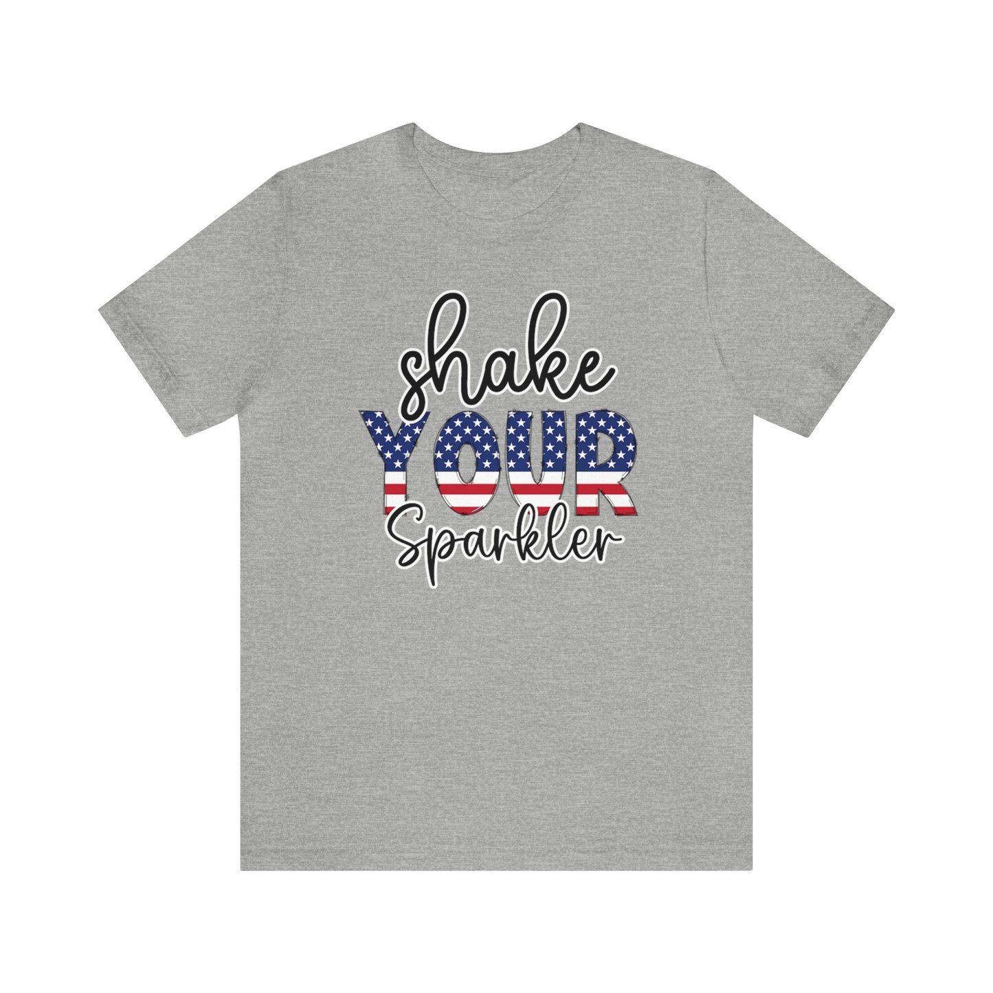 Shake Your Sparkler Shirt