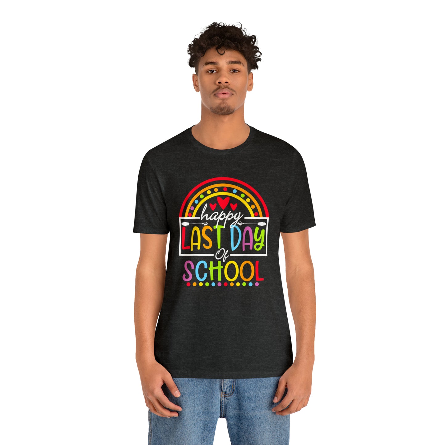 Happy Last Day of School Teacher Shirt