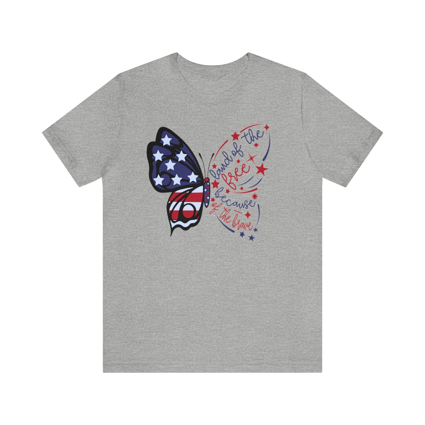 Land of the Free Because of the Brave Butterfly Shirt