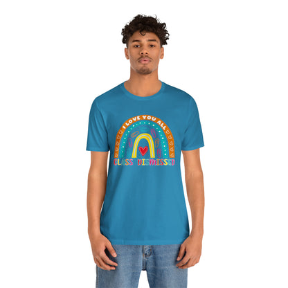 Class Dismissed Rainbow Shirt