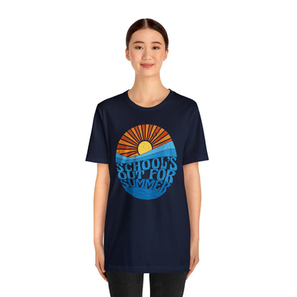 Schools Out For Summer Vibes Shirt