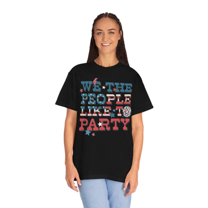 Retro 4th of July We The People Like to Party Comfort Colors® Shirt