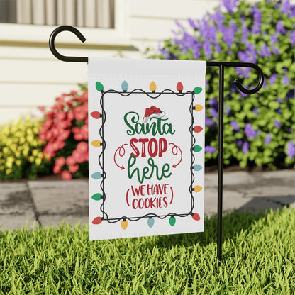 Santa Stop Here We Have Cookies Garden & House Banner