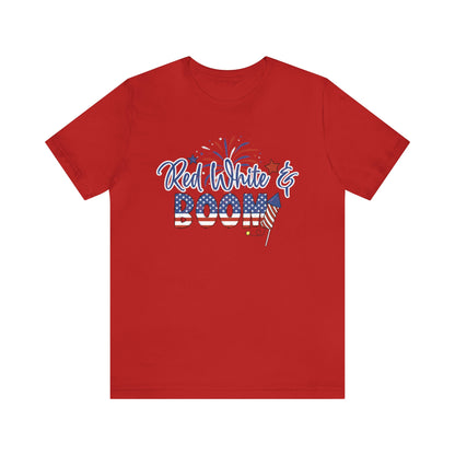 Red White and Boom Shirt