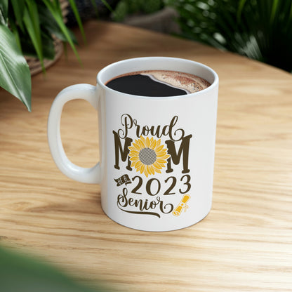 Proud Mom of a 2023 Senior Graduation Mug