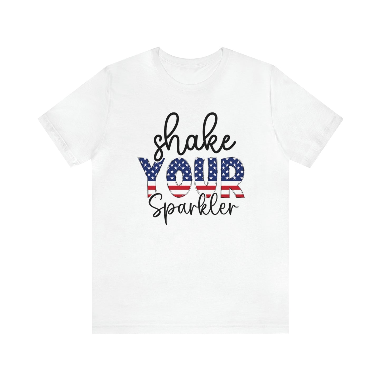 Shake Your Sparkler Shirt